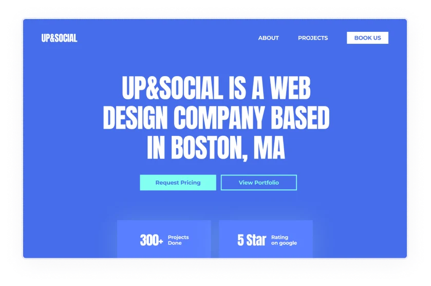UP&SOCIAL webpage with text 'Web design Company Based in Boston: MA'